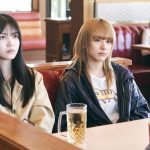 久保史緒里＆平祐奈 W主演映画『ネムルバカ』青春の日々を写し出す場面写真一挙公開